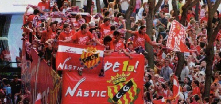 Retorn del Nàstic a primera divisió l'any 2006