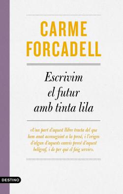 Portada Escrivim el futur amb tinta lila Portada Escrivim el futur amb tinta lila