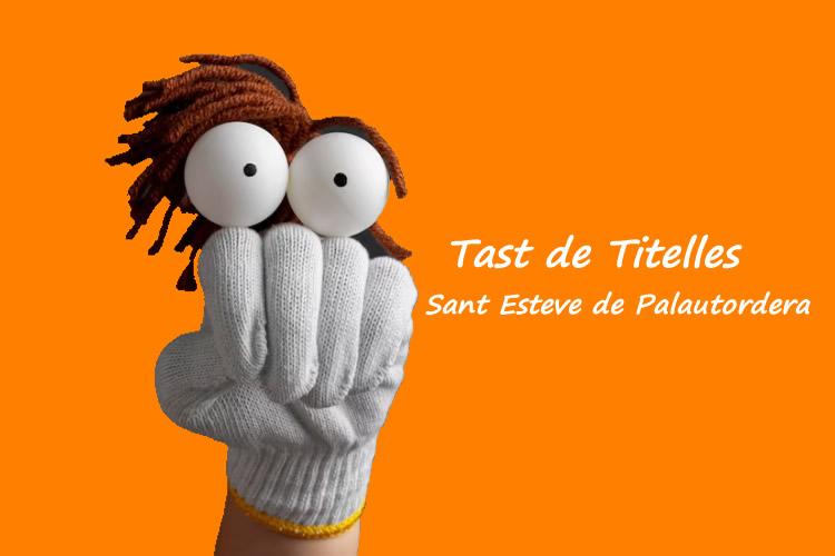 Tast de Titelles de Sant Esteve de Palautordera